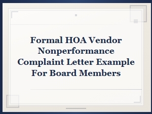 Hoa Vendor Nonperformance Complaint Letter Example