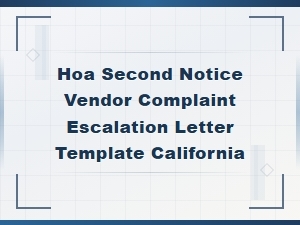 California Hoa Vendor Complaint Escalation Letter