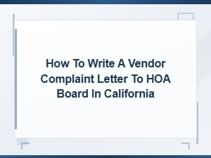 How to Write a Vendor Complaint Letter to Your Hoa