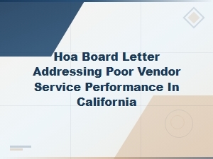 Hoa Board Letter Addressing Poor Vendor Service Performance in California