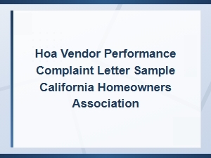 Hoa Vendor Complaint Letter Sample for California Residents